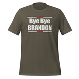 Bye Bye Brandon - Let's Go Brandon Unisex t-shirt