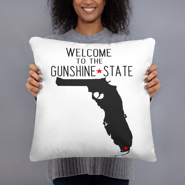 Welcome to the GUNSHINE State - Florida Basic Pillow