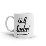Golf Sucks! Funny Coffee Mug