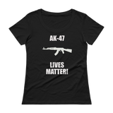 AK-47 Lives Matter! Ladies' Kalashnikov Scoopneck T-Shirt