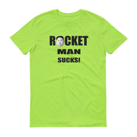 ROCKET MAN Sucks! Unisex T Shirt -