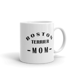 BOSTON TERRIER Mom Coffee Mug