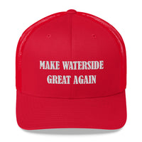 Make Waterside Great Again - Waterside South Trucker Cap