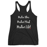 POSITIVE Life! Women's Racerback Tank Top