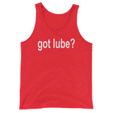 Got LUBE? Lubricant Men's / Unisex  Tank Top