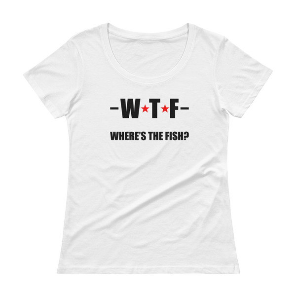 WTF - Where's The Fish? Funny Fishing Ladies' Scoopneck T-Shirt