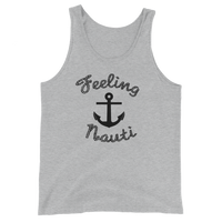 Feeling Nauti -  Men's Unisex  Nautical Tank Top
