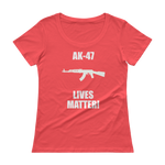 AK-47 Lives Matter! Ladies' Kalashnikov Scoopneck T-Shirt