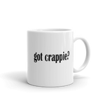 GOT CRAPPIE? Fishing Coffee Mug