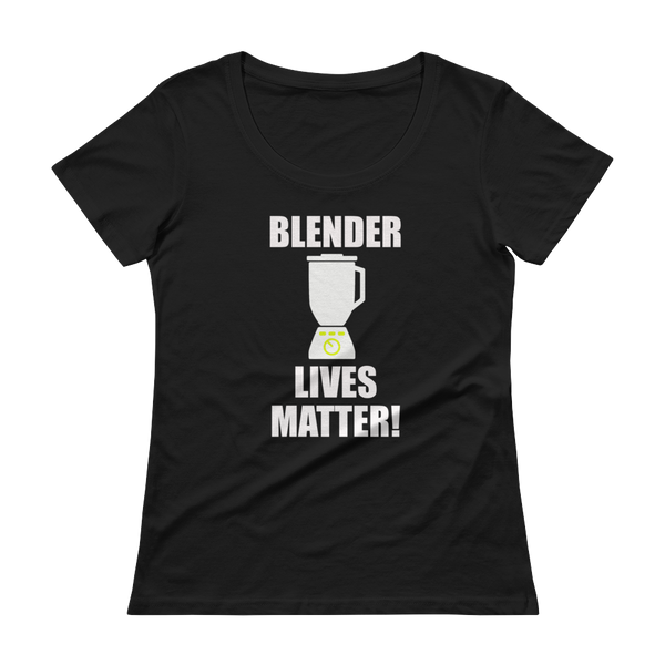 Blender Lives Matter! Frozen Drink Ladies' Scoopneck T-Shirt