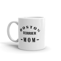 BOSTON TERRIER Mom Coffee Mug