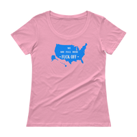 We Are Full Here - Fuck Off - USA - Ladies' Scoopneck T-Shirt