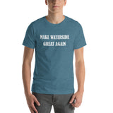 Make Waterside Great Again Short-Sleeve Unisex T-Shirt