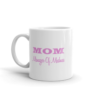 MOM - Manager Of Madness Coffee Mug