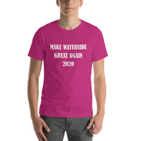 Make Waterside Great Again 2020 - Waterside South Short-Sleeve Unisex T-Shirt