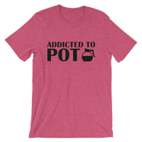 Addicted To POT - Funny Coffee Pot Men's / Unisex short sleeve t-shirt