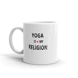 YOGA Is My Religion Coffee Mug