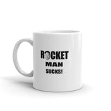 Rocket Man SUCKS! Funny Kim Jong Un Coffee Mug