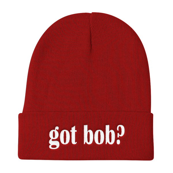 Got BOB? Funny Robert / Bob Knit Beanie
