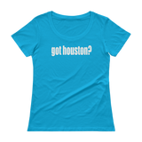 Got Houston? Houston Texas Ladies' Scoopneck T-Shirt