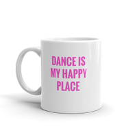 DANCE is My Happy Place Coffee Mug