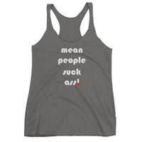 Mean People Suck Ass! Women's Racerback Tank Top