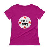 FHUK OFF! - Ladies' Scoopneck T-Shirt