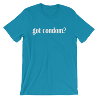 Got Condom? Men's / Unisex short sleeve t-shirt