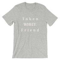 Token White Friend-  Funny Men's / Unisex short sleeve t-shirt