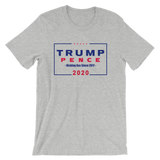 Trump Pence 2020 Kicking Ass Since 2017 Men's / Unisex short sleeve t-shirt