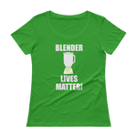 Blender Lives Matter! Frozen Drink Ladies' Scoopneck T-Shirt