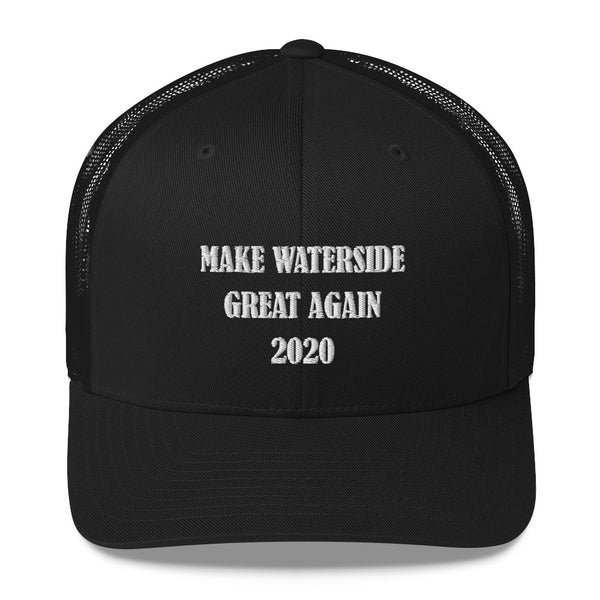 Make Waterside Great Again 2020 Trucker Cap