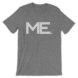 ME- State of Maine Abbreviation - Men's / Unisex short sleeve t-shirt