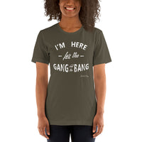 Here For the Gang and the BANG Fourth Of July Family & Fireworks Short-Sleeve Unisex T-Shirt