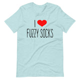 I LOVE FUZZY SOCKS Short-Sleeve Unisex T-Shirt