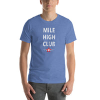 Mile High Club Short-Sleeve Unisex T-Shirt