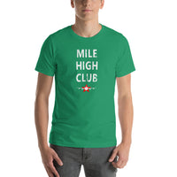 Mile High Club Short-Sleeve Unisex T-Shirt