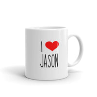 I Love JASON White glossy mug